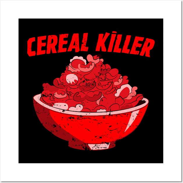 Cereal Killer - Seriel Killers Meme Wall Art by vangori